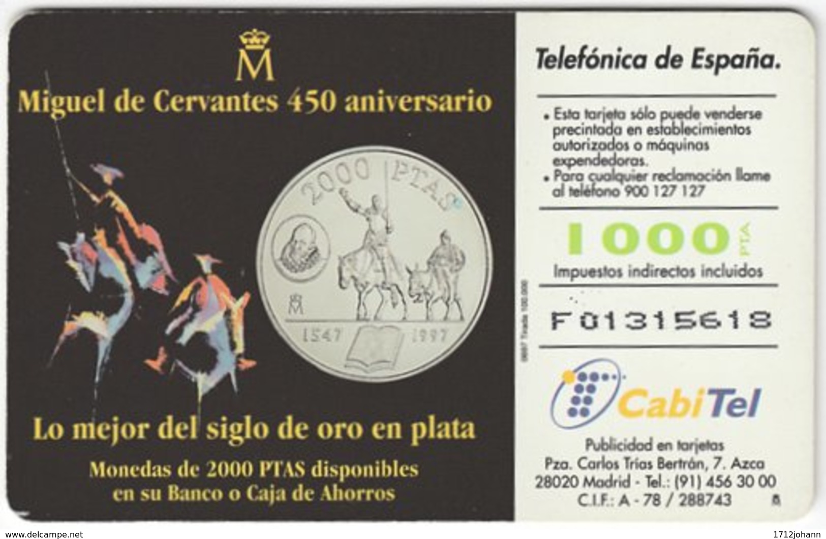 SPAIN B-401 Chip Telefonica - Anniversary, Painter, Miguel De Cervantes - Used - Autres & Non Classés