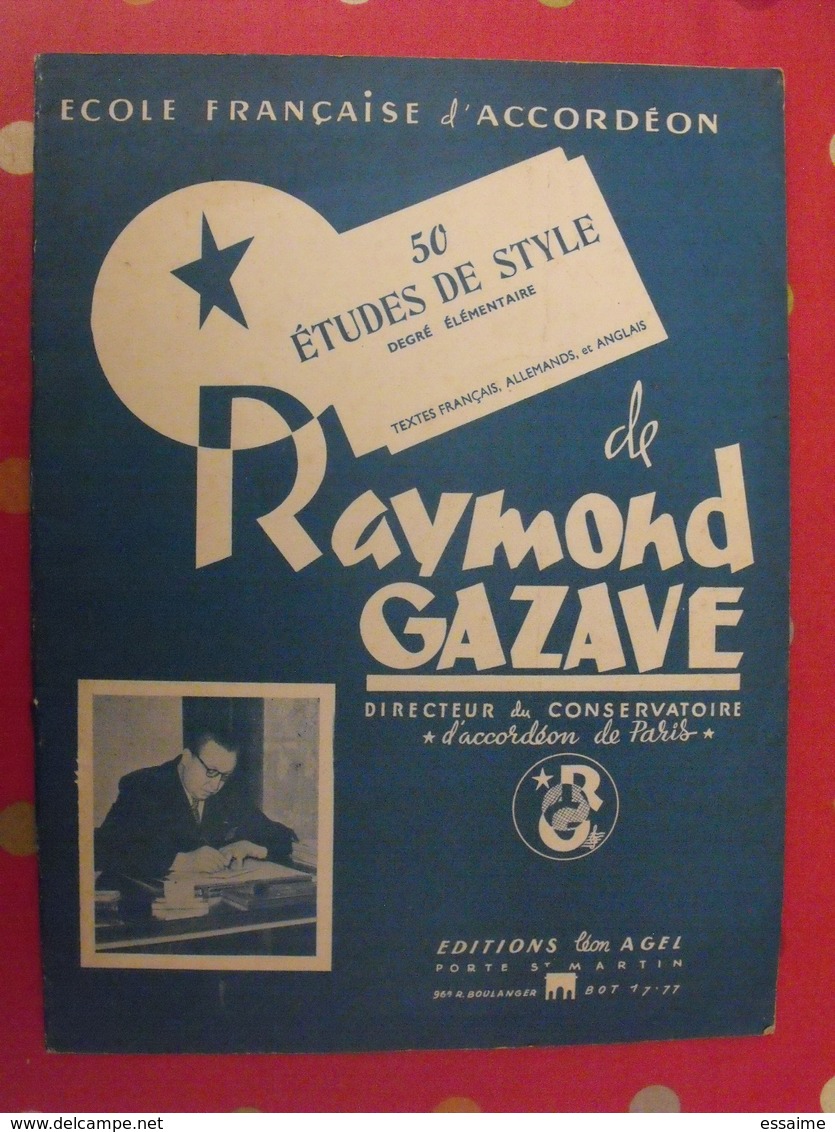 école Française D'accordéon. 50 étuds De Style De Raymond Gazave. édit Léon Agel 1956 - Musica
