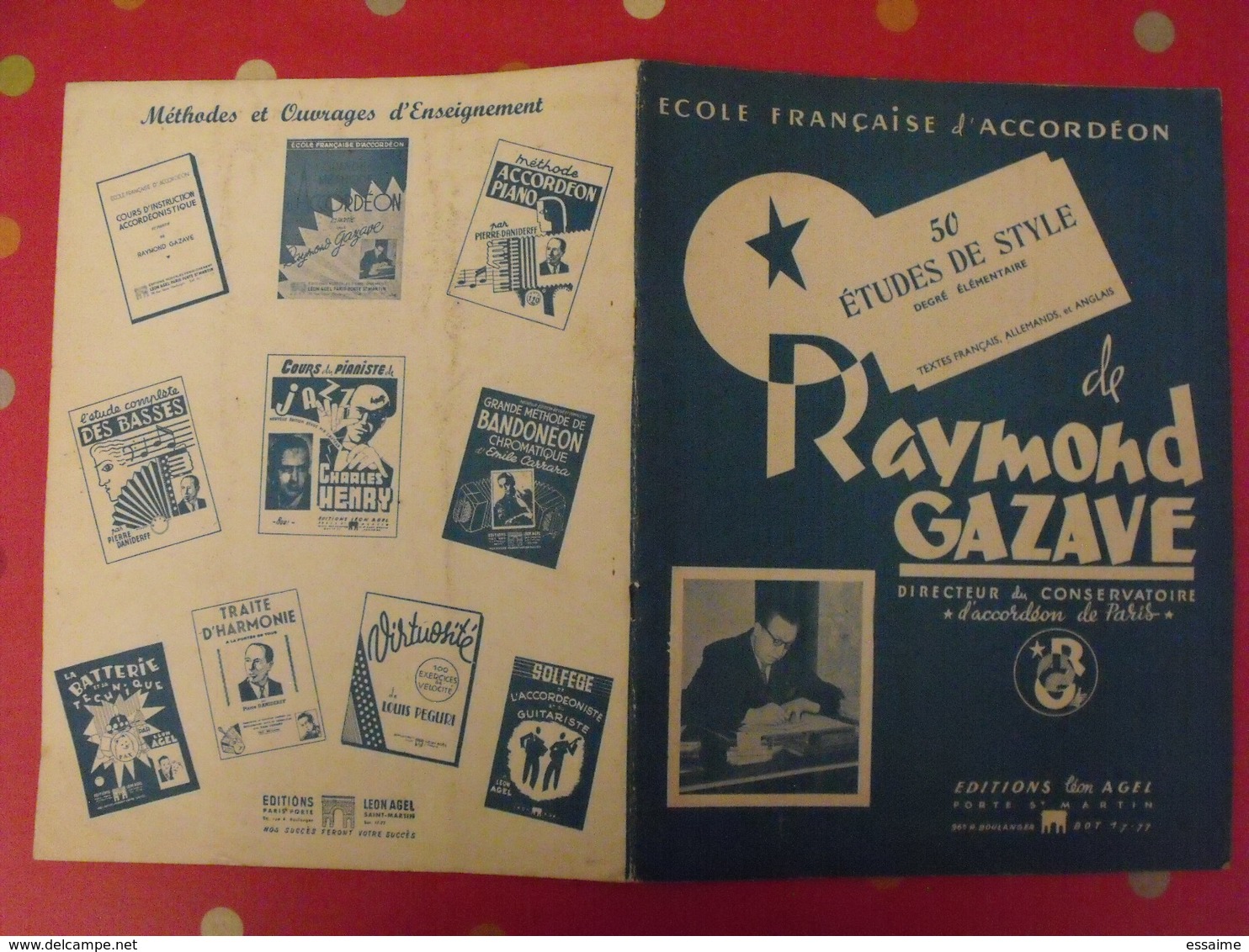 école Française D'accordéon. 50 étuds De Style De Raymond Gazave. édit Léon Agel 1956 - Musica