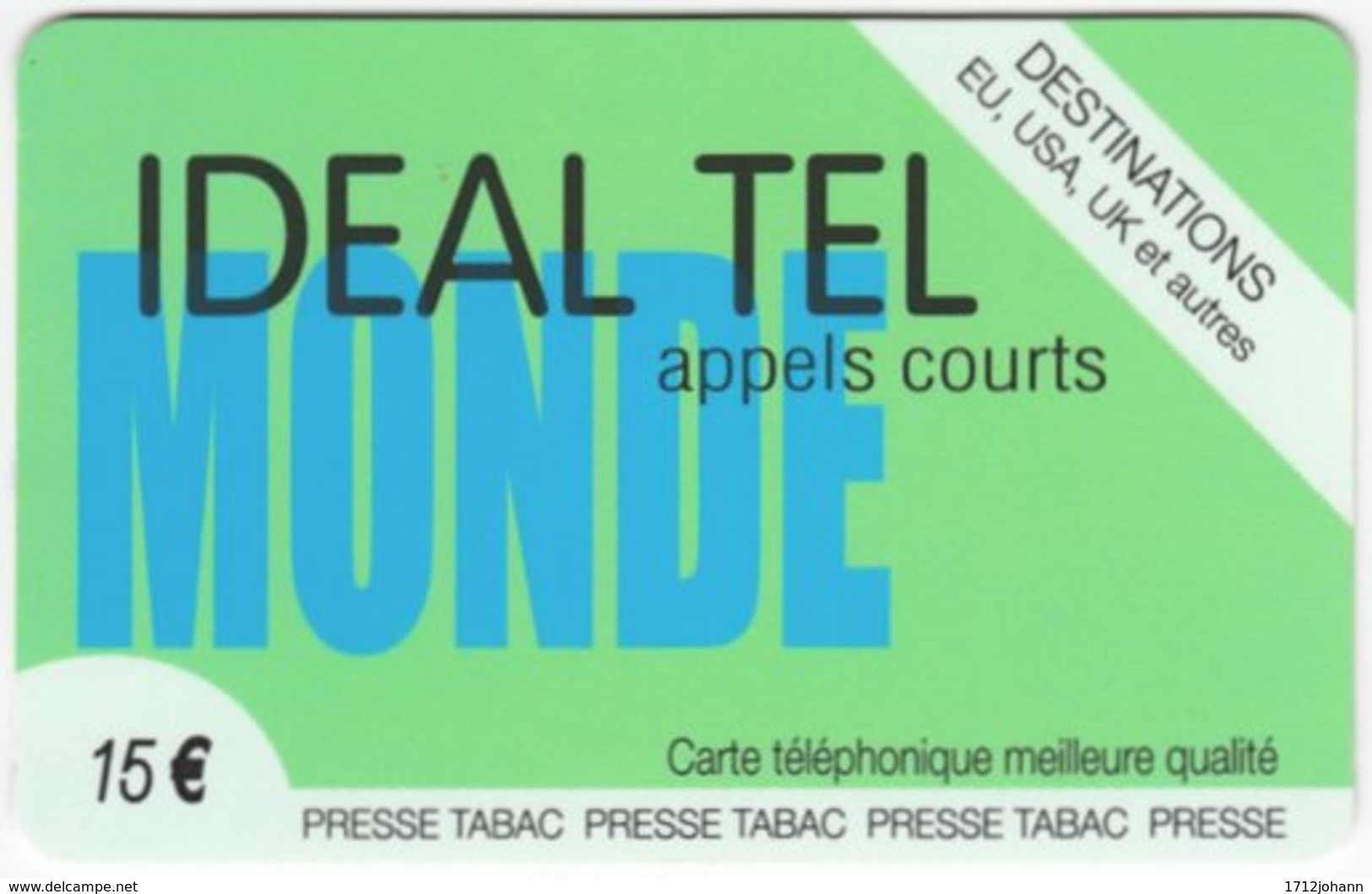 FRANCE C-584 Prepaid IdealTel - Used - Nachladekarten (Refill)