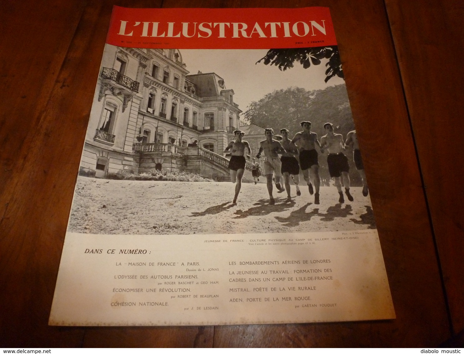 1940 L'ILLUSTRATION :Mistral Et Mireille; Alpilles; Bombardement De Londres(London);Formation Des Cadres à Sillery;etc - L'Illustration