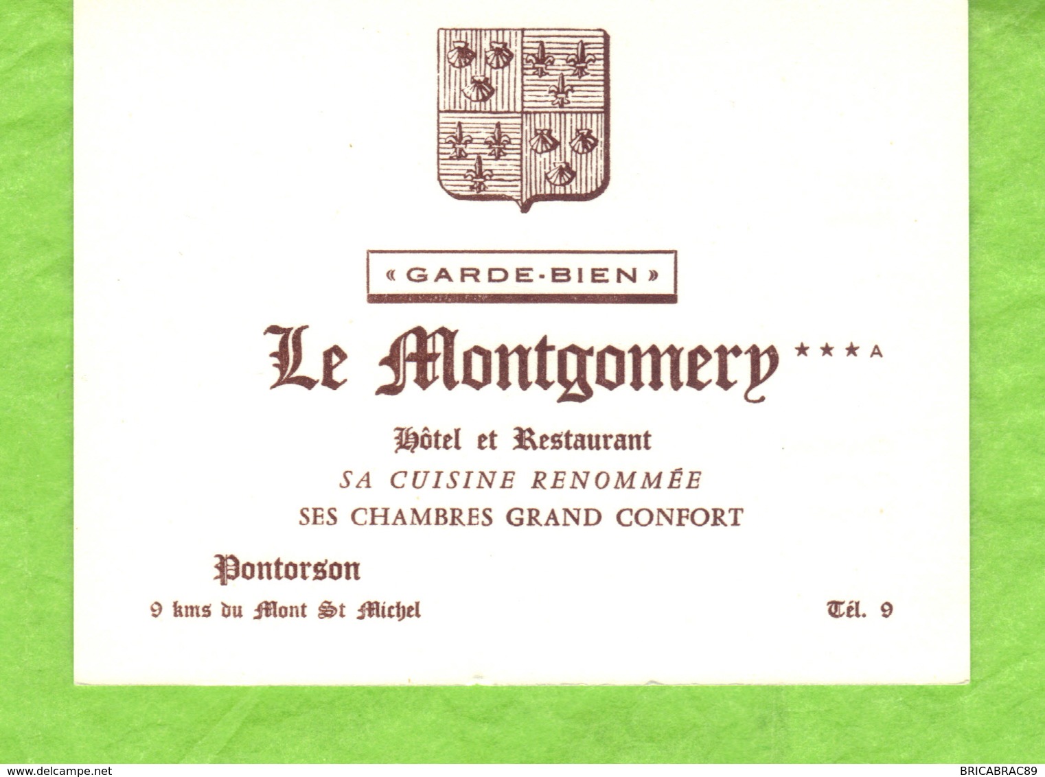 Hôtel Restaurant  "LE MONTGOMERY" Pontorson  Dans La Manche. - Cartoncini Da Visita