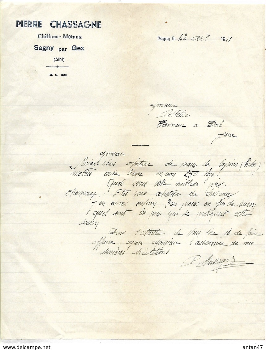 Lettre 1941 / 01 SAGNY Par GEX / Pierre CHASSAGNE / Chiffons, Métaux / Propose Peaux De Lapins à Pelletier DOLE 39 - 1900 – 1949