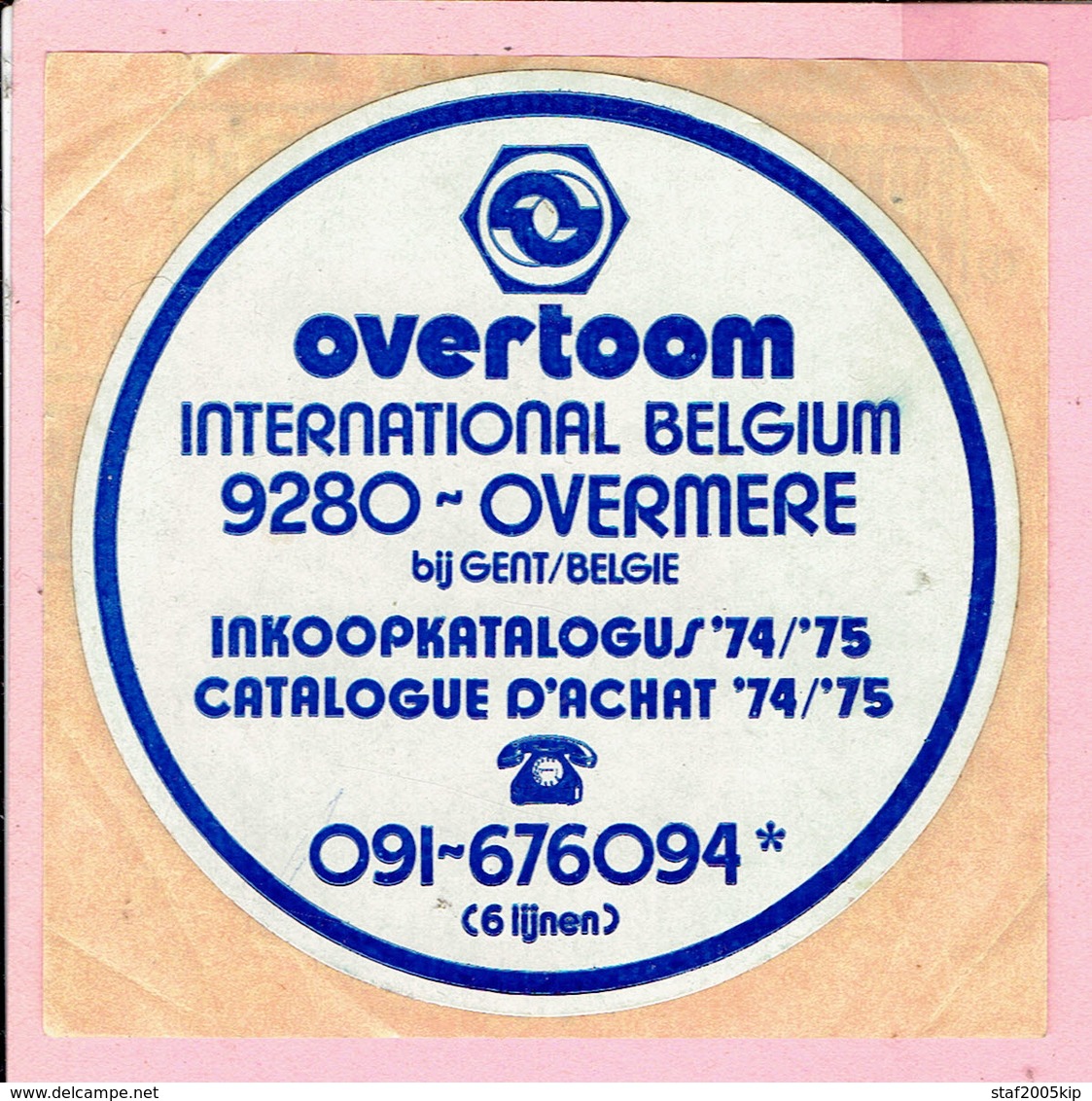 Sticker - Overtoom INTERN. Belgium - Overmeire Bij Gent - Inkoopkatalogus 1974-1975 - Stickers