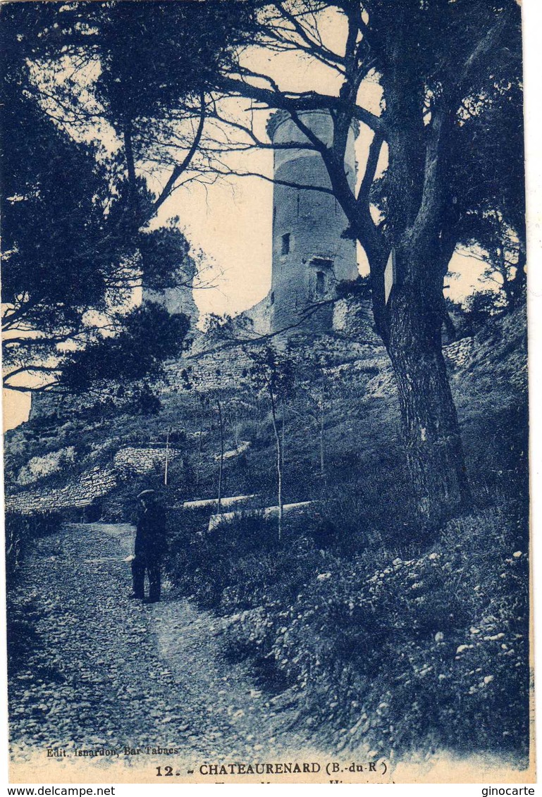 Chateaurenard Montée Des Tours - Chateaurenard