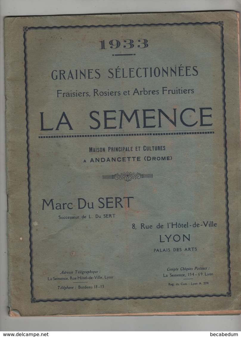 Catalogue Tarifaire 1933 La Semence Andancette Du Sert Lyon - Garden