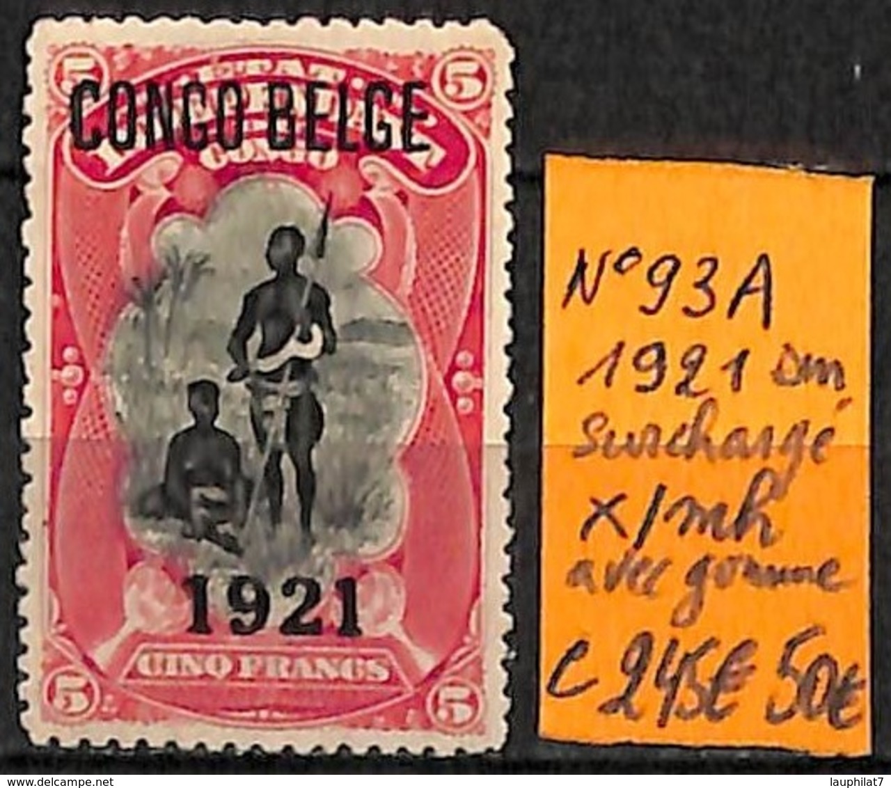 [835969]TB//*/Mh-c:245e-Congo Belge 1921 - Surchargé */mh Avec Gomme - Neufs