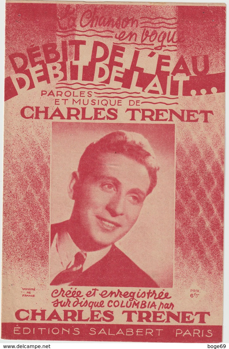 (TRE)CHARLES TRENET , Debit De L'eau , Débit De Lait - Scores & Partitions