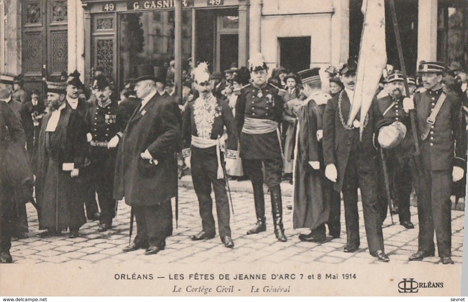 ORLEANS - Les Fêtes De Jeanne D'Arc 7 Et 8 Mai 1914. Le Cortège Civil  - Le Général. - Orleans