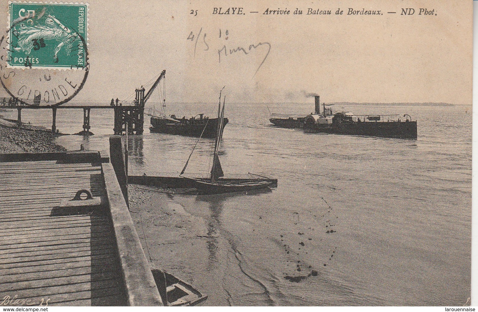 33 - BLAYE - Arrivée Du Bateau De Bordeaux - Blaye