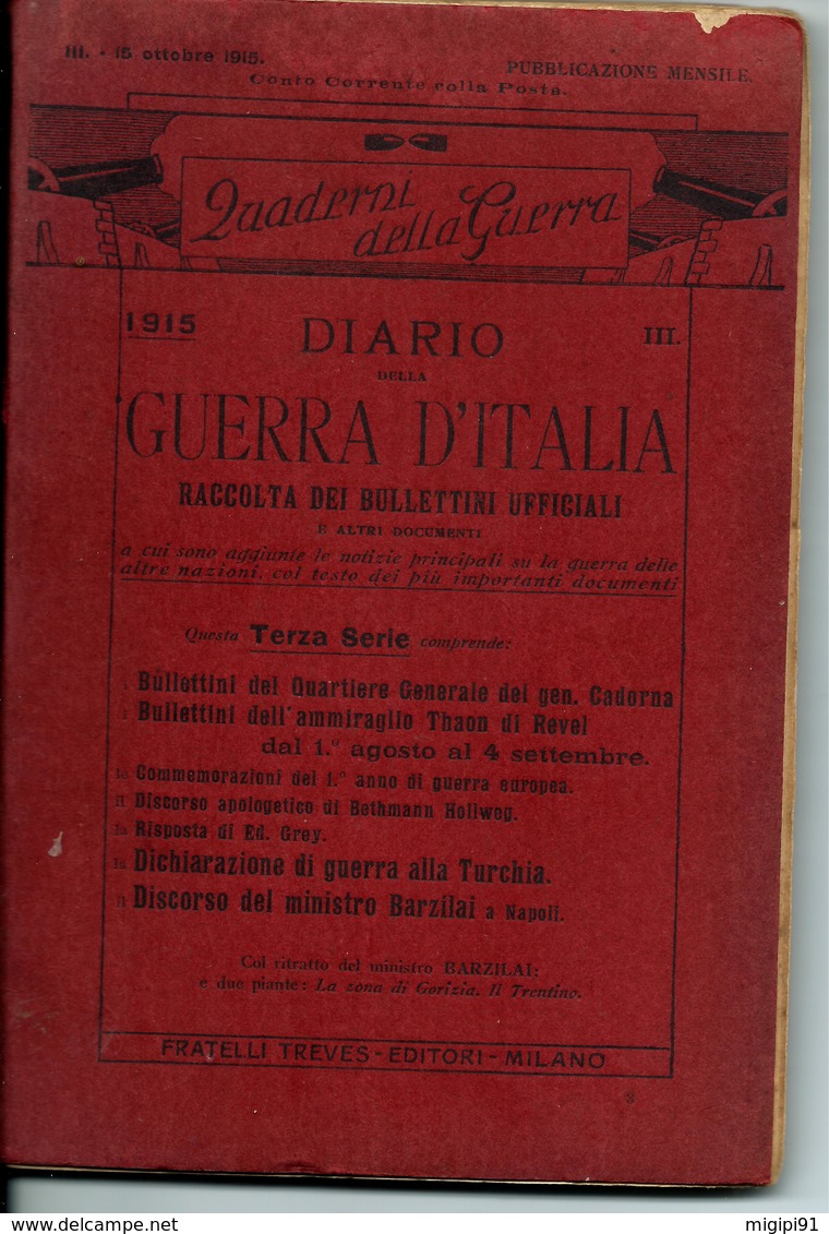 Quaderni Della Guerra  1915 DIARIO Della GUERRA D'ITALIA RACCOLTA DEI BOLLETTINI UFFICIALI - Guerre 1914-18