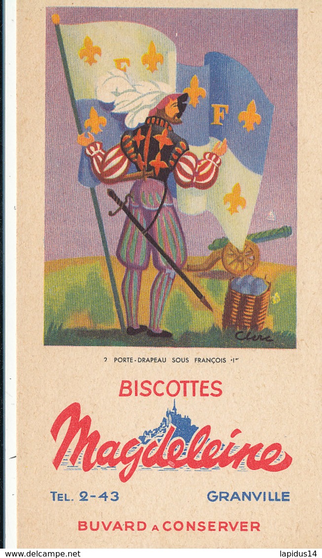 BU 1678  /  BUVARD     BISCOTTES MAGDELEINE   - PORTE DRAPEAU SOUS FRANCOIS 1 Er   N°2 - Biscotti