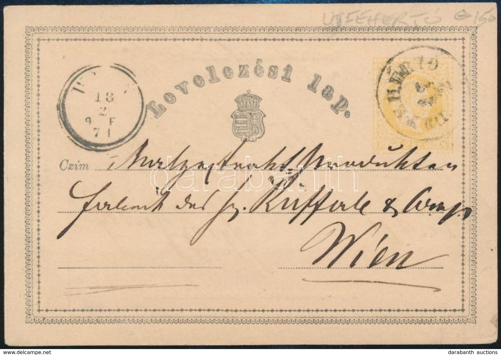 1871 Díjjegyes Levelezőlap / PS-card 'ÚJFEHÉRTÓ' - 'WIEN' - Andere & Zonder Classificatie