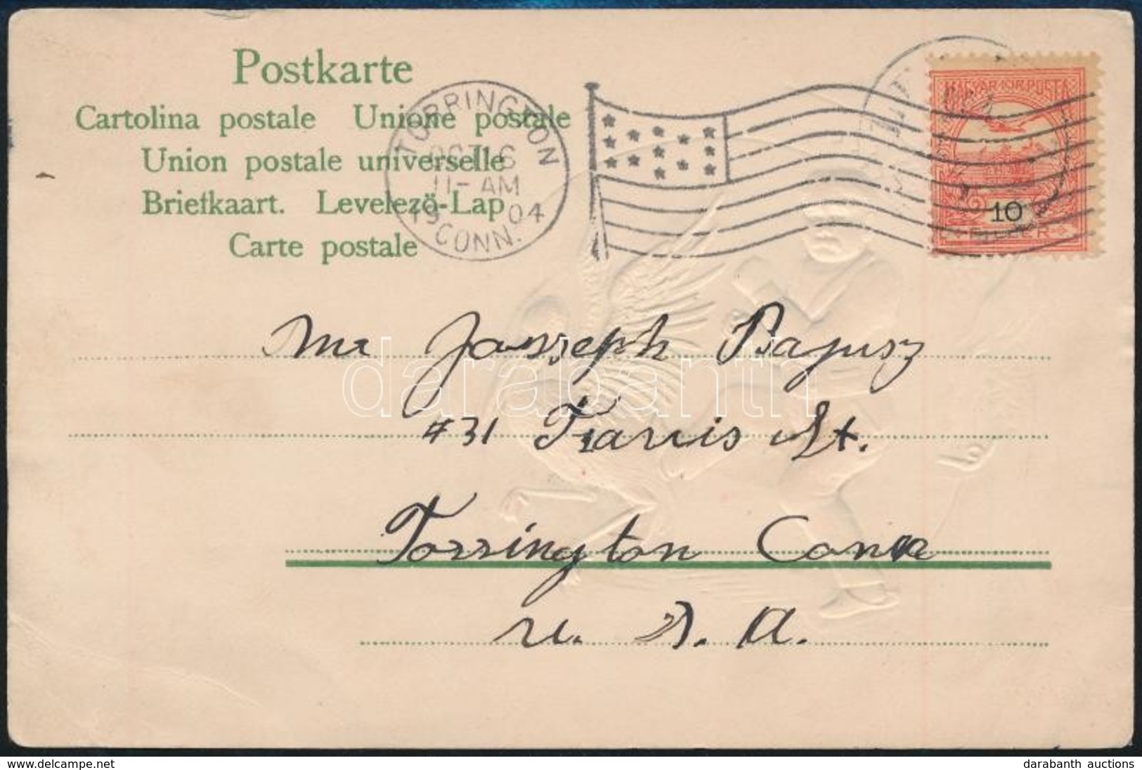 1904 Képeslap Leleszről Az USA-ba Turul 10f Bérmentesítéssel, 'TORRINGTON CONN.' érkezési Bélyegzővel. Ritka Destináció! - Andere & Zonder Classificatie