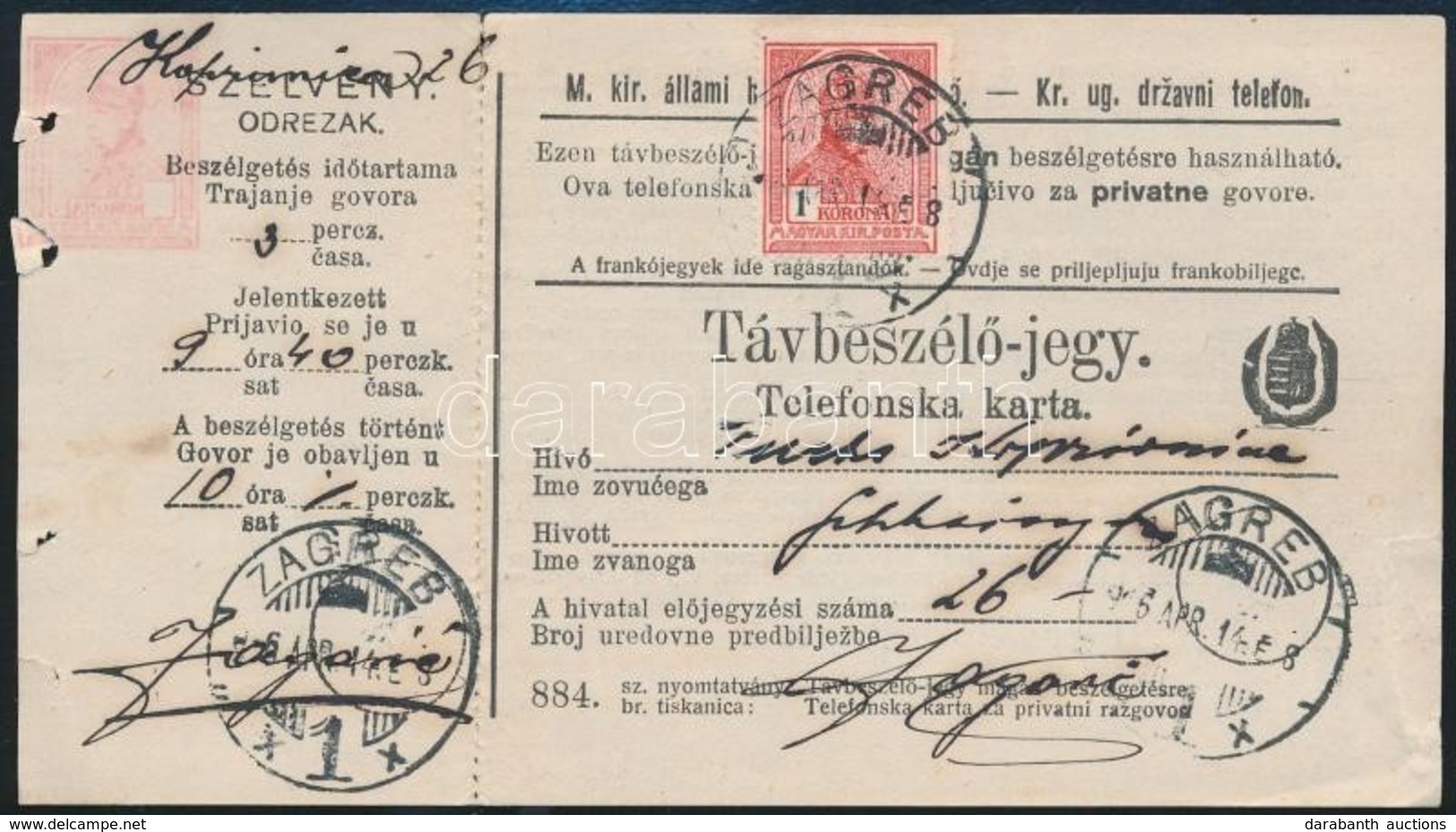 1916 Horvát-magyar Kétnyelvű Távbeszélőjegy Turul 1K Bérmentesítéssel - Other & Unclassified