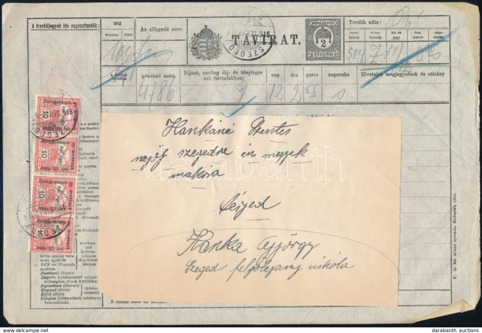 1916 Távirat 40f Bérmentesítéssel / PS-Telegramm 'SZEGED' - Szentes - Andere & Zonder Classificatie