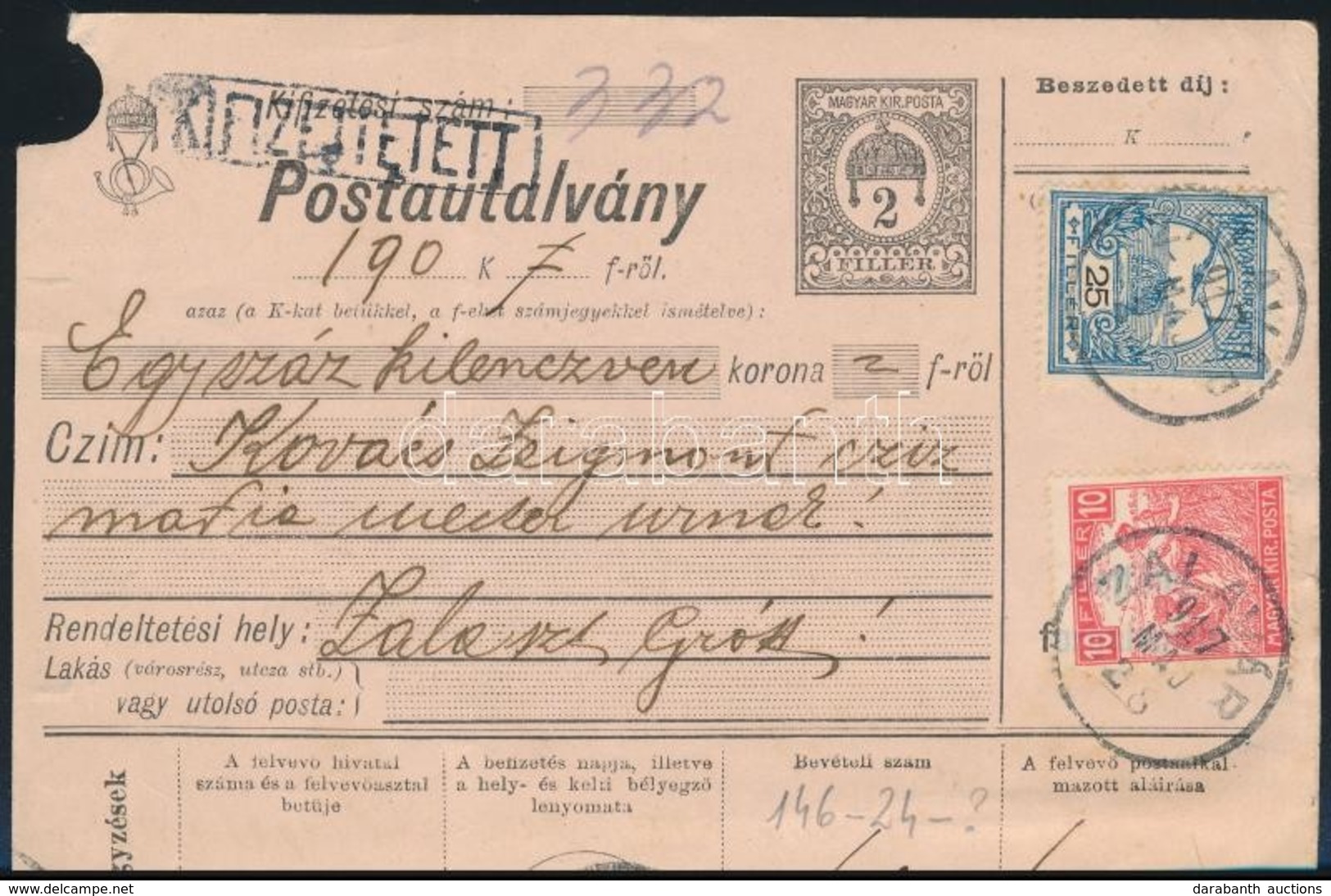 1917 Postautalvány Arató 10f + Turul 25f Bérmentesítéssel / PS-money Order 35f Franking 'ZALAVÁR' - 'ZALASZENTGRÓT' - Andere & Zonder Classificatie