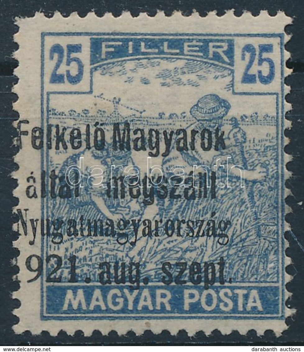** Nyugat-Magyarország I. 1921 Magyar Posta 25f Próbanyomat, Bodor Vizsgálójellel (gumihibás / Gum Disturbance) - Other & Unclassified