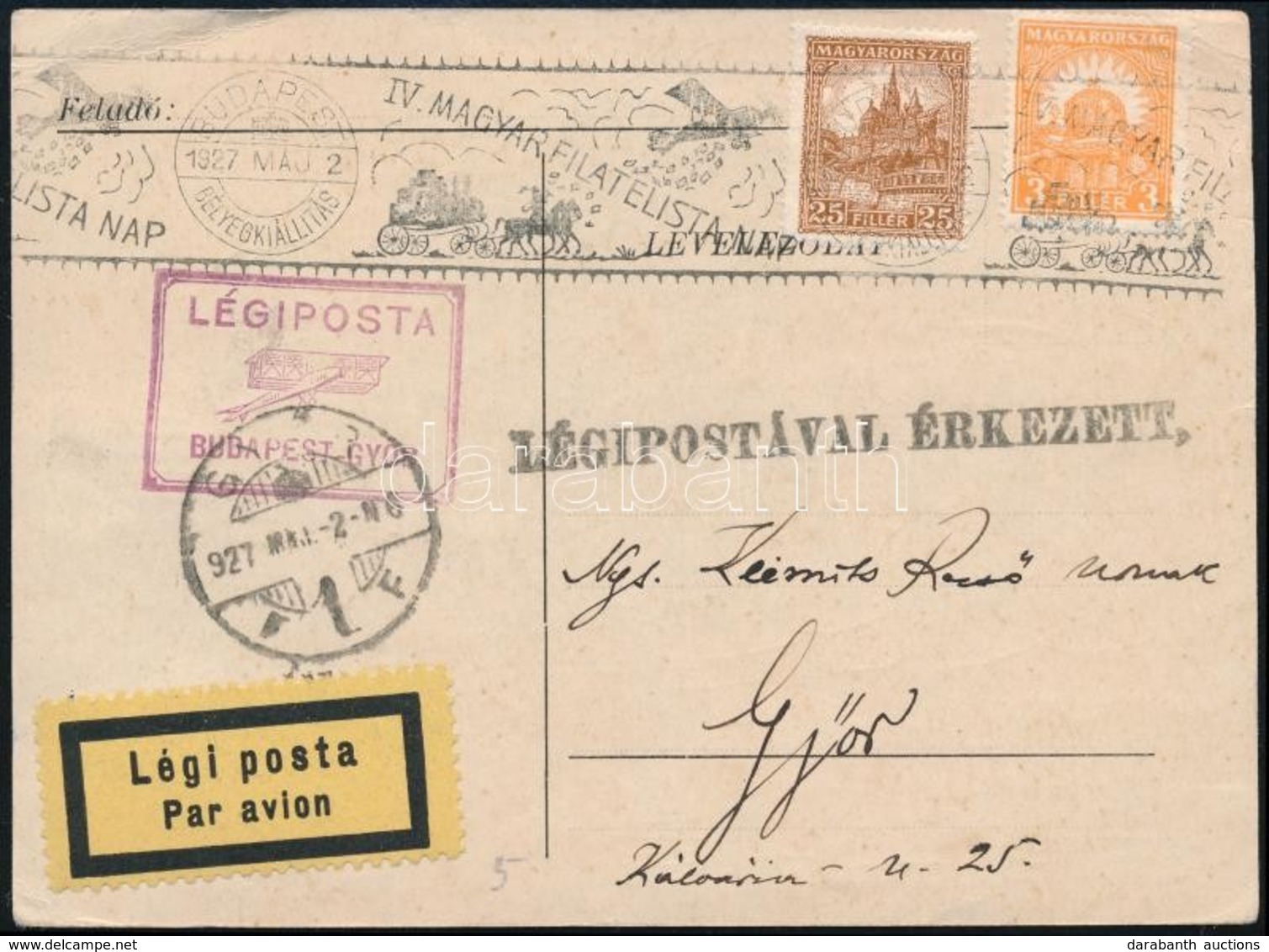 1927 Filatelista Nap Légi útja Levelezőlap Alkalmi Bélyegzésekkel 'BUDAPEST' - 'GYŐR' - Andere & Zonder Classificatie