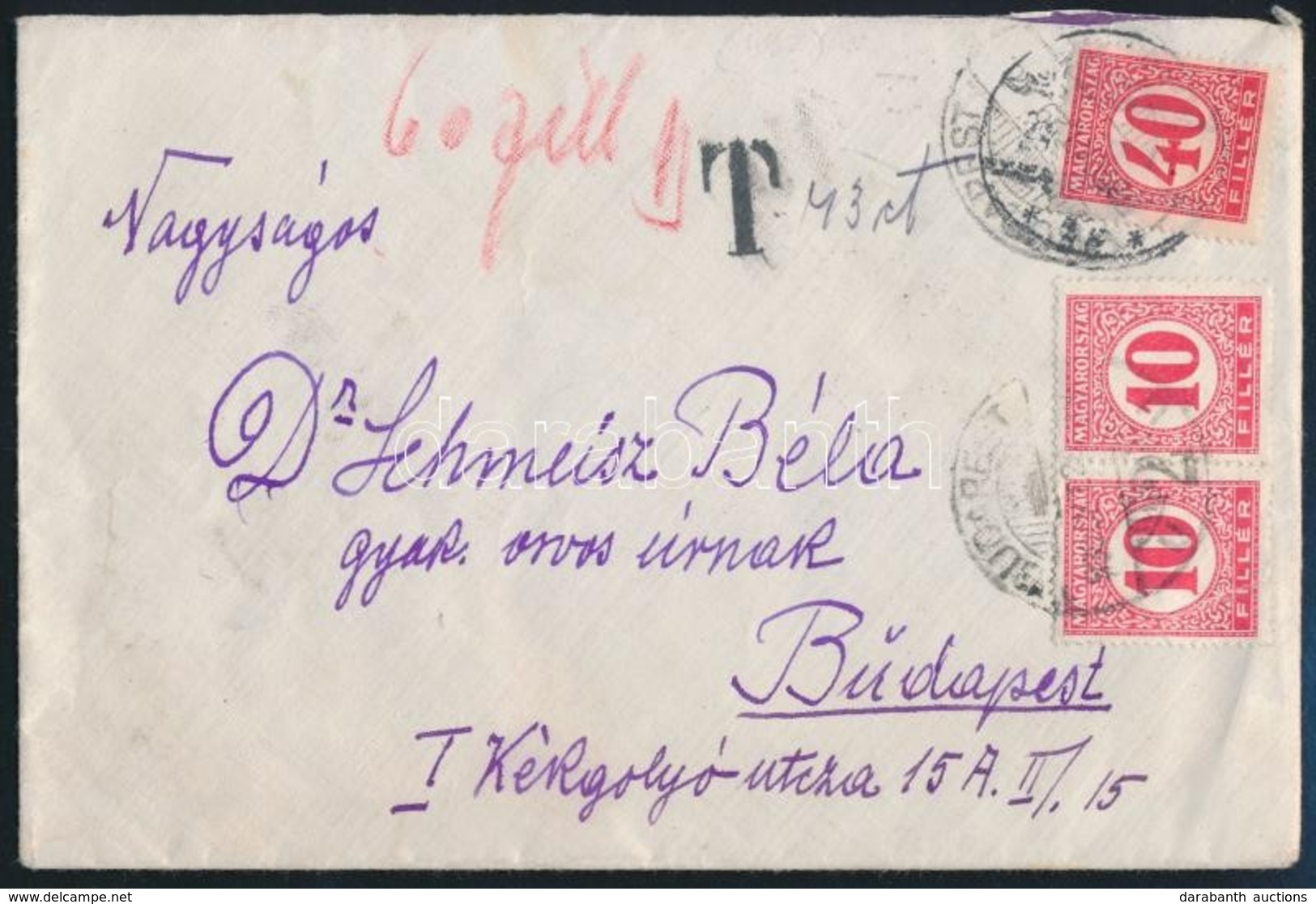 1930 Bélyeghiány Miatt 2 X 10f + 40f Portózott Levél - Other & Unclassified