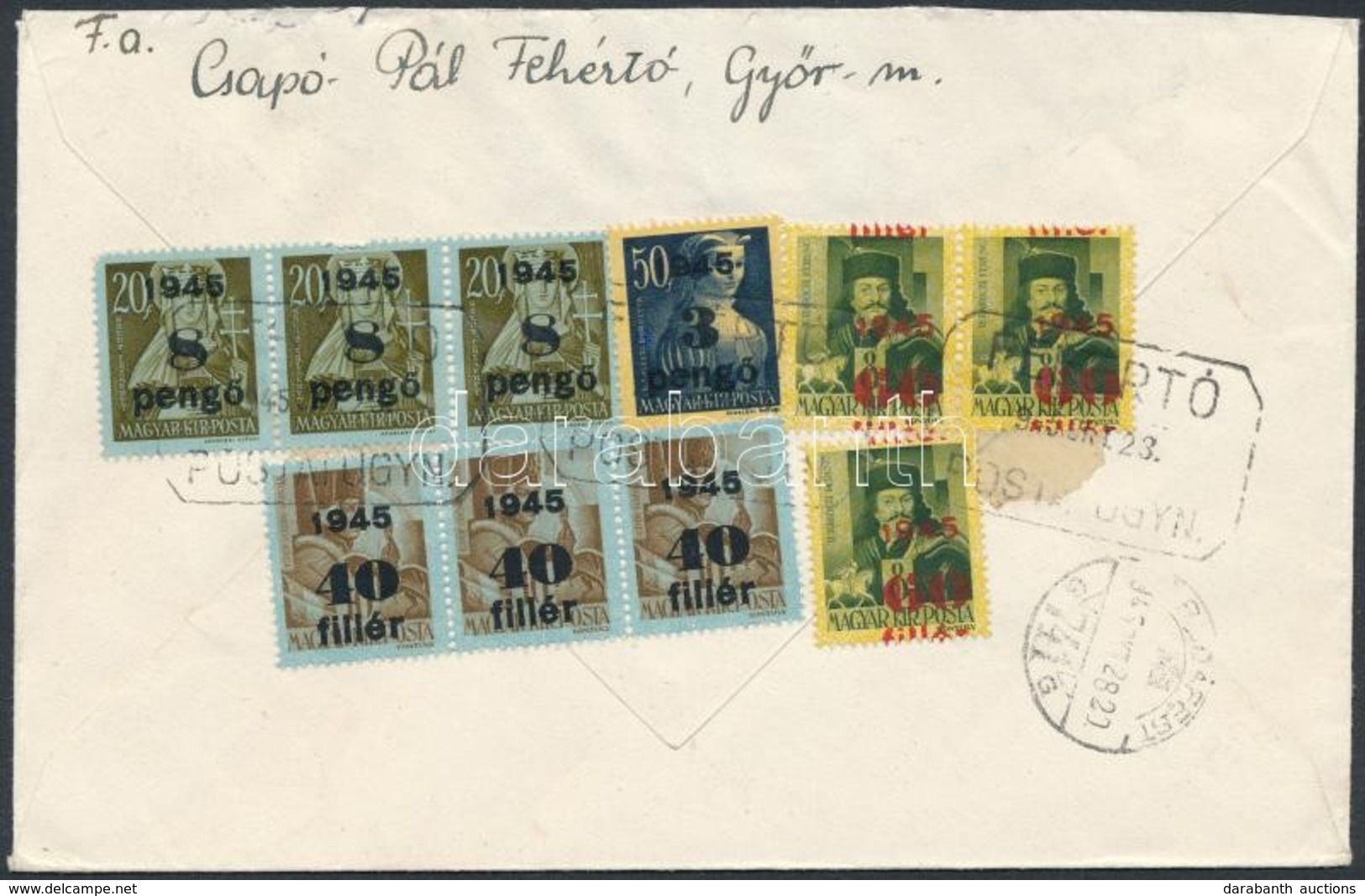 1945 (3. Díjszabás) Ajánlott Levél 10 Bélyeges Bérmentesítéssel / Registered Cover With 10 Stamps Franking 'FEHÉRTÓ POST - Other & Unclassified