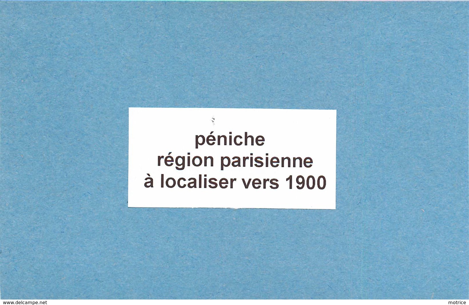 PENICHE-région Parisienne, Photo à Localiser Vers 1900. (photo Format 9,1cm X 6,5cm) - Boten