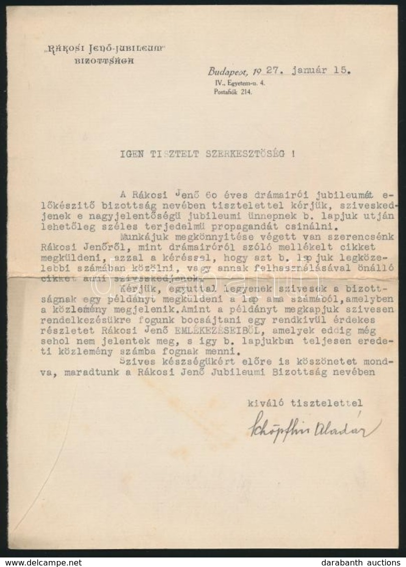 1927 Schöpflin Aladár (1872-1950)  Irodalomtörténész, író, Műfordító Aláírása A Rákosi Jenő Jublieumi Bizottság Nevében, - Unclassified