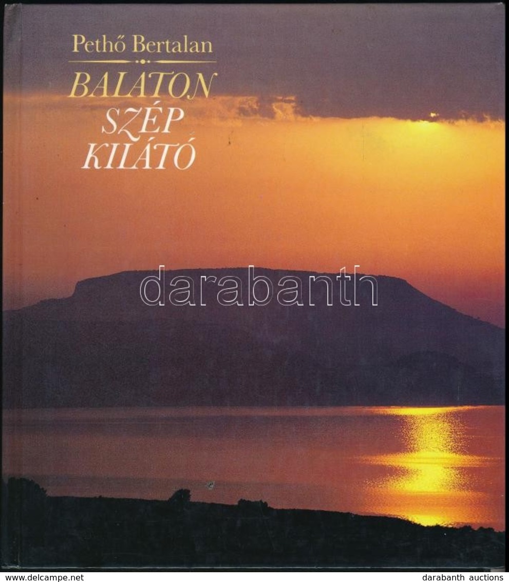 Pethő Bertalan: Balaton. Szép Kilátó. Bp.,1987,Képzőművészeti Kiadó. Kiadói Kartonált Papírkötés, Egy Kijáró Lappal, Egy - Other & Unclassified