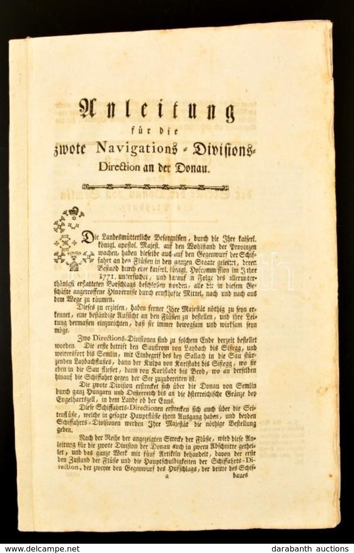 1773 Hajózási Szabályzat A Dunára. Anleitung Für Die Zwote Navigations-Divisions Direction An Der Donau. / Shipping Regu - Other & Unclassified