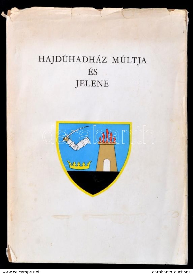 Hajdúhadház Múltja és Jelene. Hajdú-Bihar Megyei Levéltár Közleményei. 2. Debreceni Déri Múzeum Baráti Köre Kiadványa. G - Unclassified