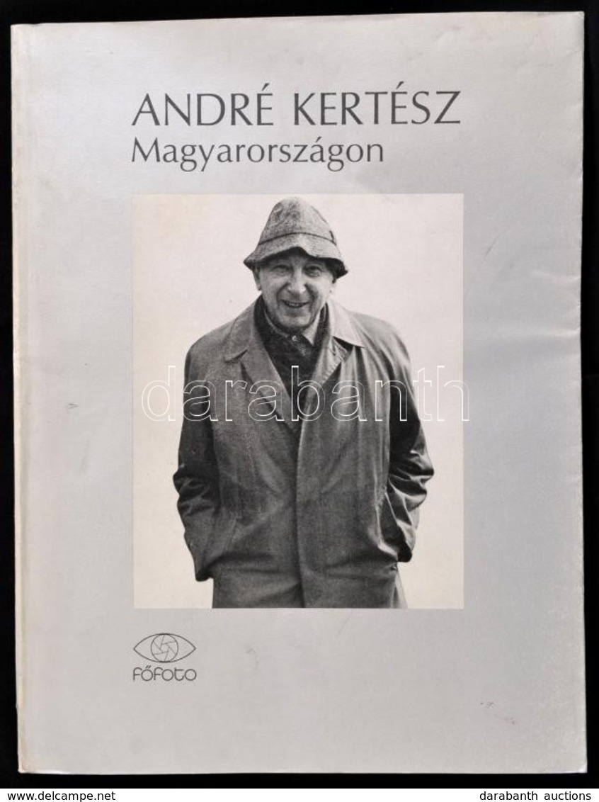 André Kertész Magyarországon. Szerk.: Bodnár János. Bp., 1984, Főfoto. Fekete-fehér Fotókkal. Kiadói Papírkötés. - Zonder Classificatie