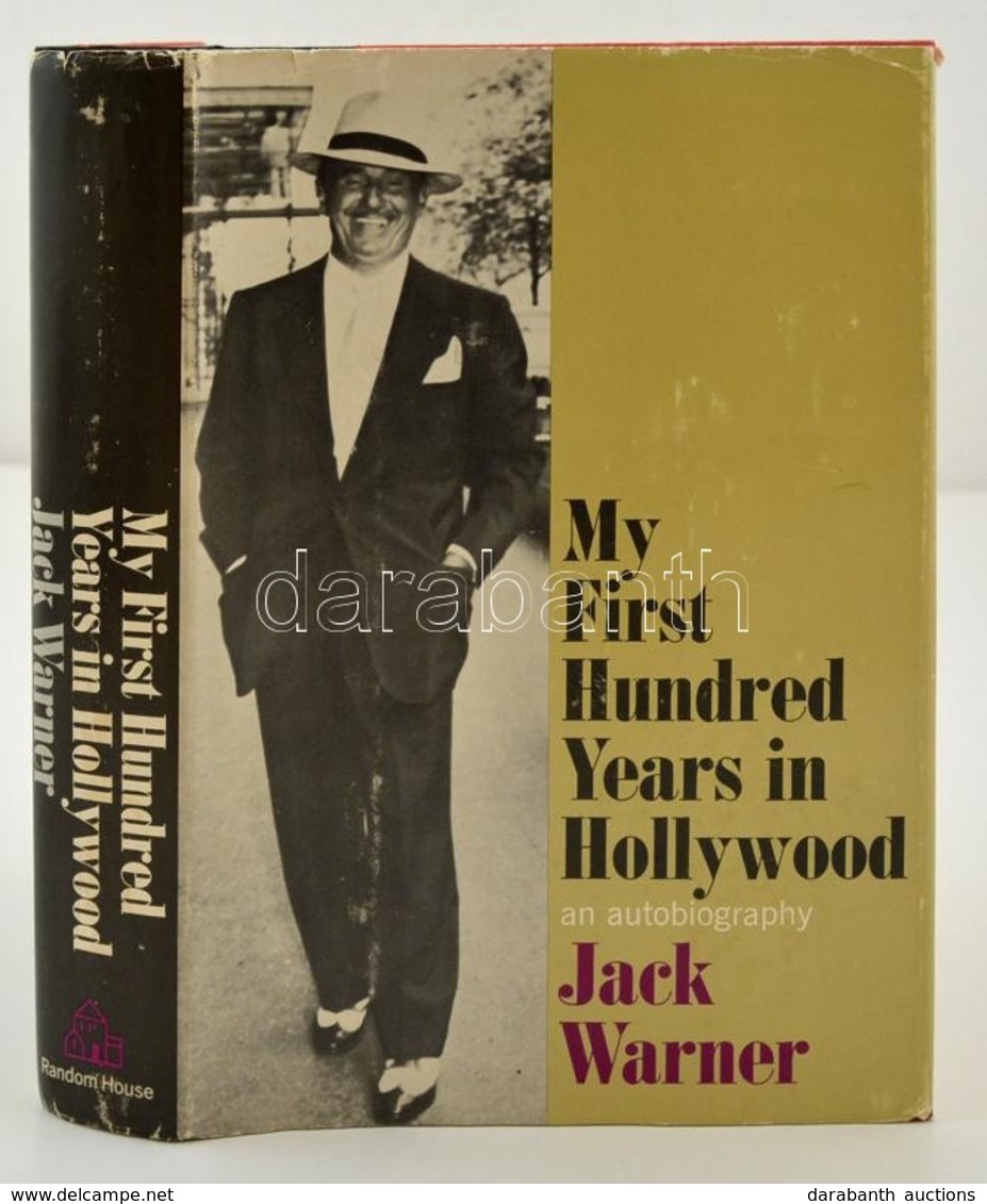 Jack Warner, Dean Jennings: My First Hundred Years In Hollywood. New York, é.n. (1965), Random House. Kiadói Félvászon-k - Unclassified