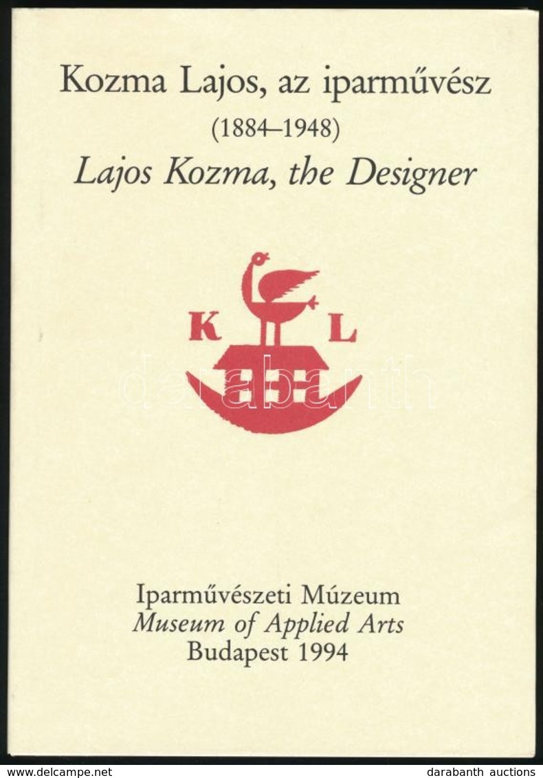 Kozma Lajos, Az Iparművész (1884-1948). Bp., 1994, Iparművészeti Múzeum. Kiadói Papírkötés, Papír Védőborítóval, Jó álla - Non Classificati