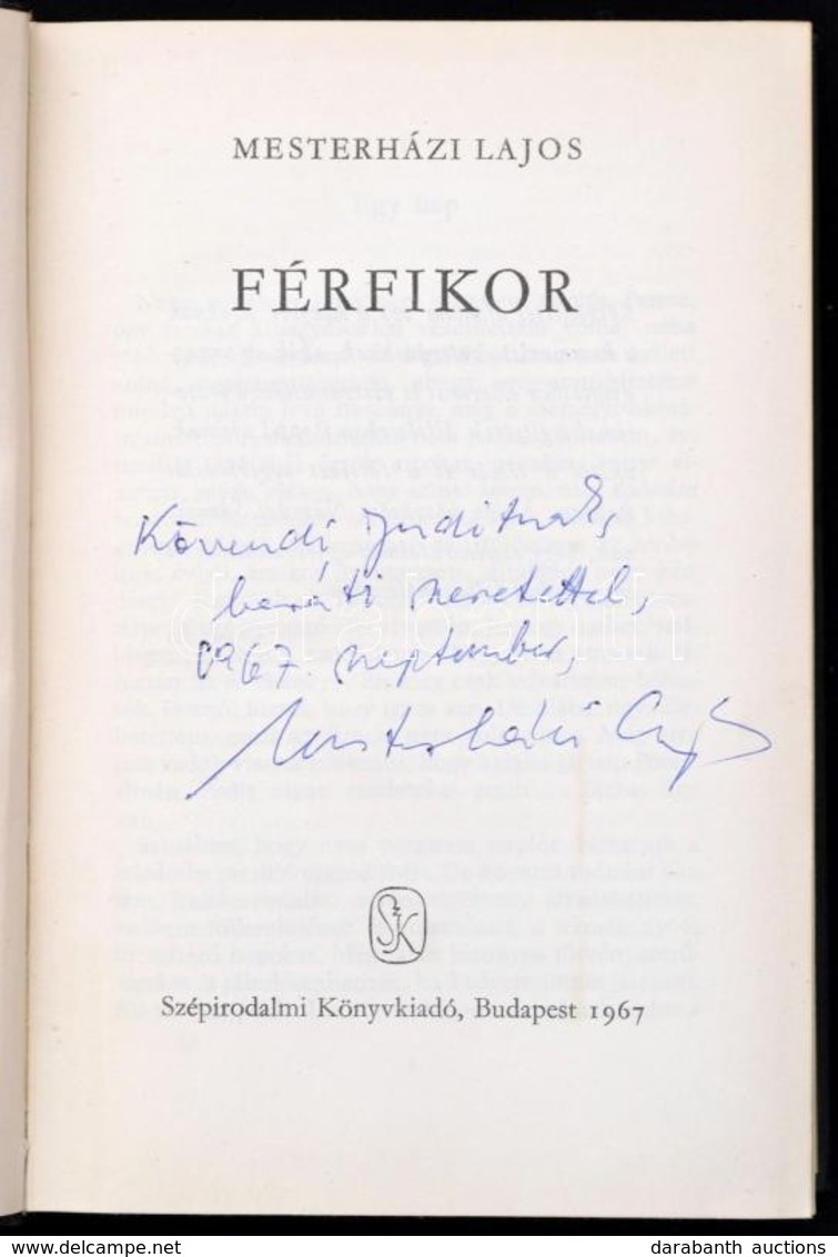 Mesterházi Lajos: Férfikor. DEDIKÁLT! Bp., 1967, Szépirodalmi Könyvkiadó. Kiadói, Kissé Foltos Egészvászon Kötés, Egyébk - Zonder Classificatie