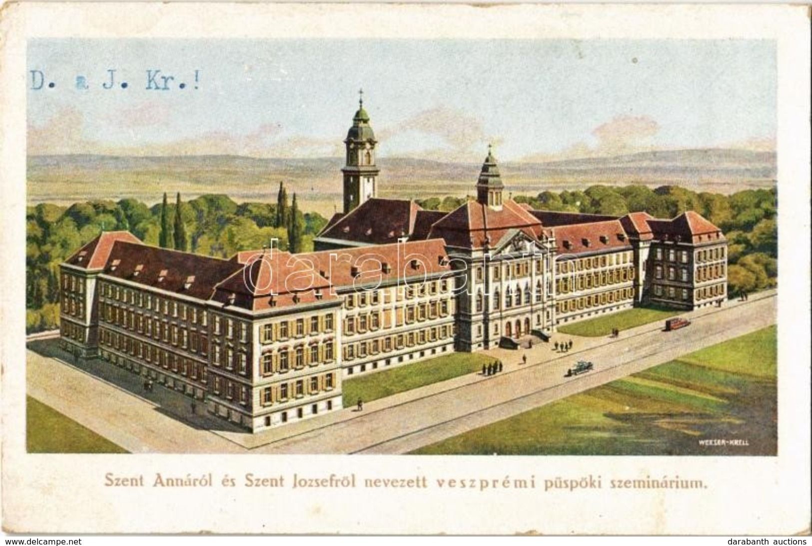 T2 1929 Veszprém,  Szent Annáról és Szent Józsefről Nevezett Veszprémi Püspöki Szeminárium S: Weeser-Krell - Sin Clasificación