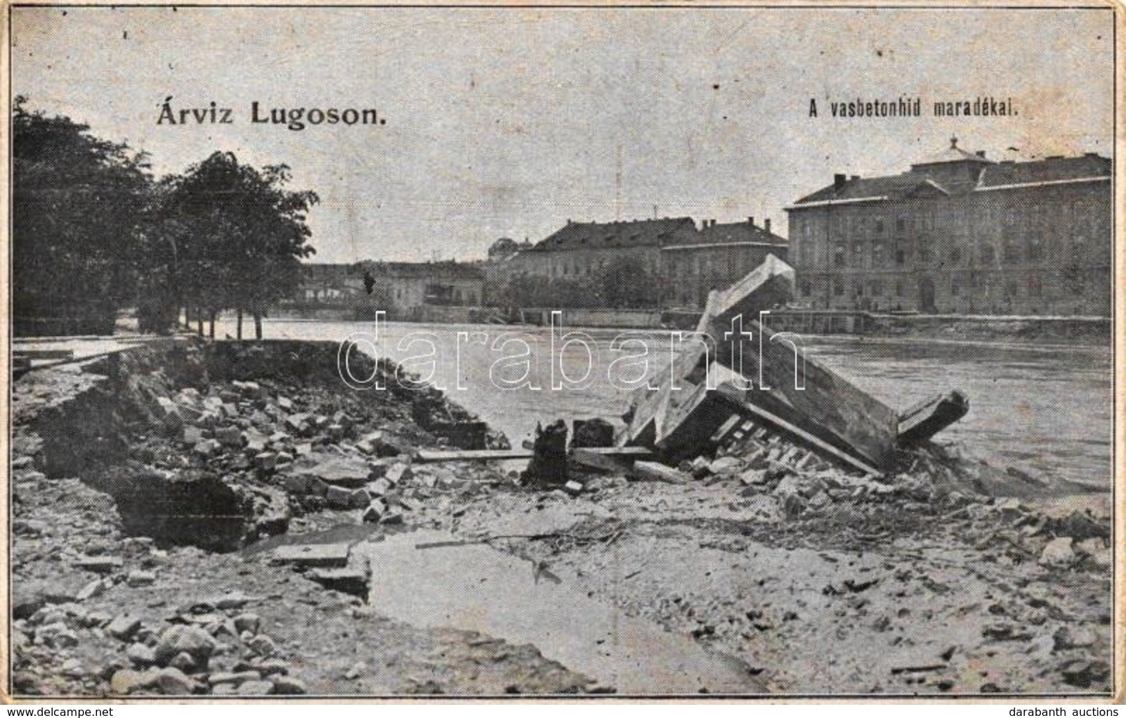 ** T3 Lugos, Árvíz; A Vasbetonhíd Maradékai / Flood In Lugoj, Damaged Iron Bridge (apró Szakadás / Small Tear) - Zonder Classificatie