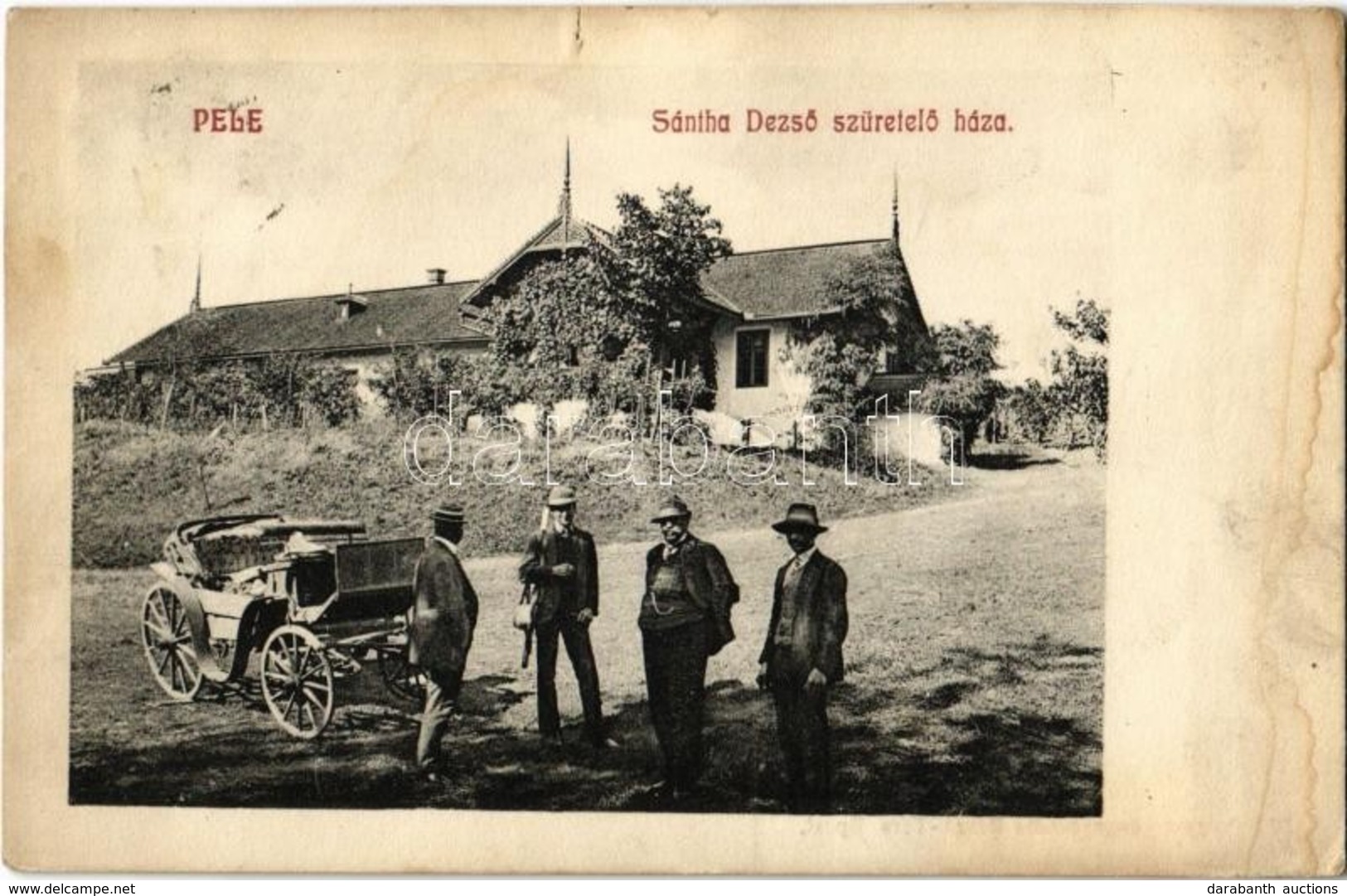 T3 1911 Pele, Becheni; Sántha Dezső Szüretelő Háza, Hintó / Grape Harvesting House, Cart (szakadás / Tear) - Unclassified