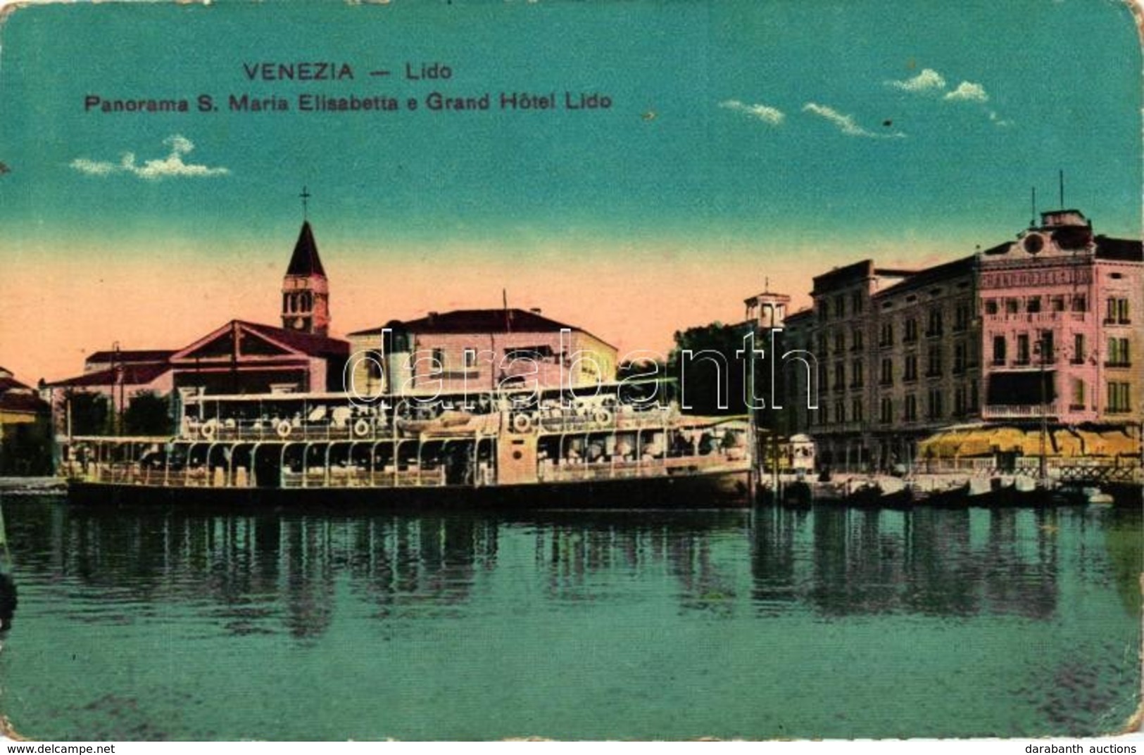 ** T2/T3 Venice, Venezia; Lido, S. Maria Elisabetta, Grand Hotel, Steamship (EK) - Unclassified