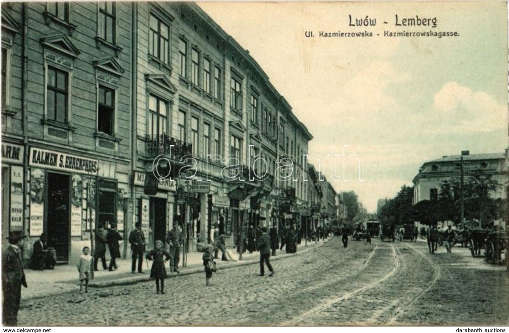 ** T2 Lviv, Lwów, Lemberg; Ul. Kazmierzowska / Kazmierzowskagasse / Street View, Shop Of Kalmen S. Ehrenpreis, Hotel, Tr - Unclassified