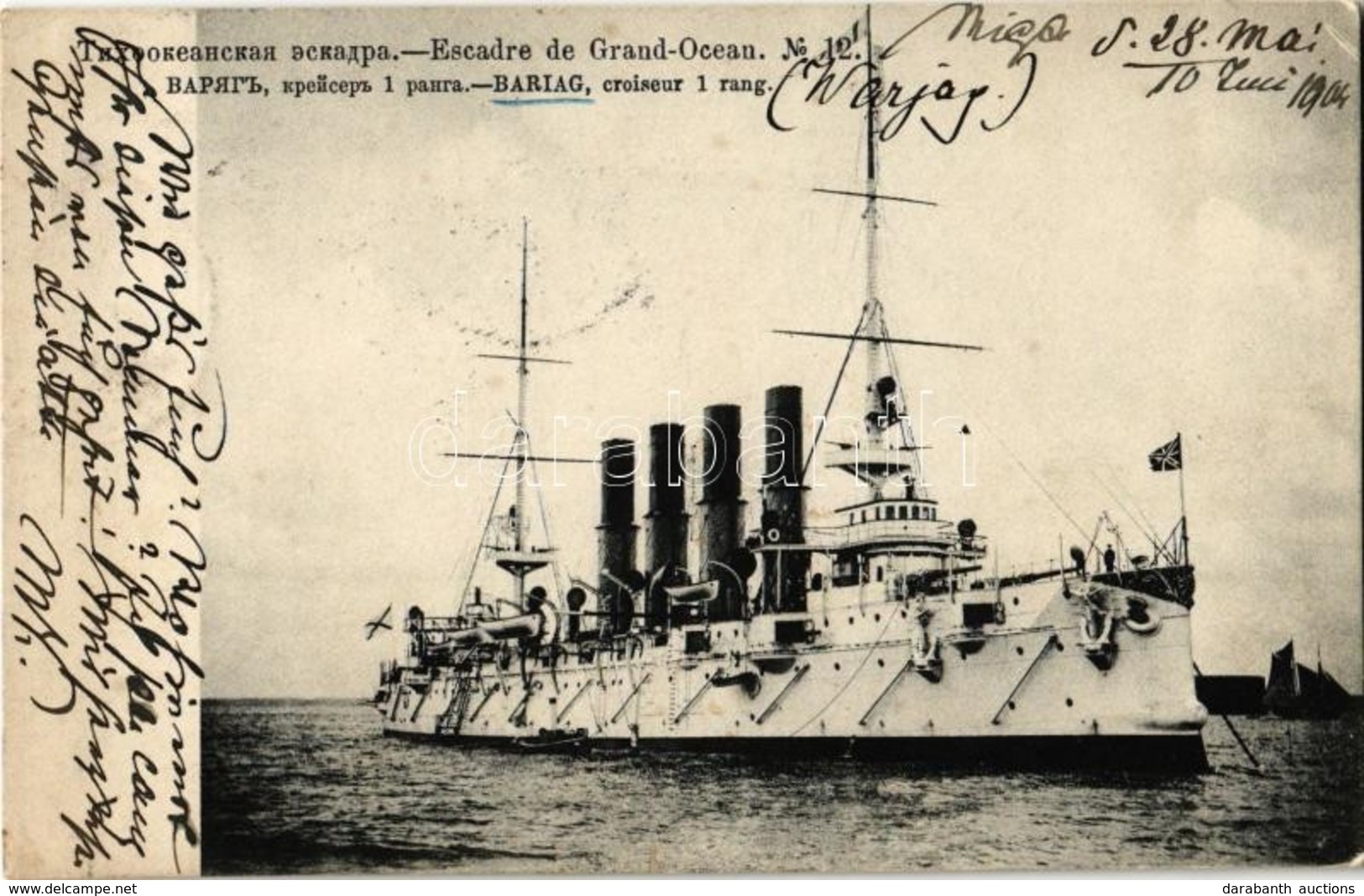 T2 1904 Escadre De Grand-Ocean No. 12. Bariag, Croiseur 1 Rang. / 'Variag' Orosz Védett Cirkáló / Russian Protected Crui - Zonder Classificatie