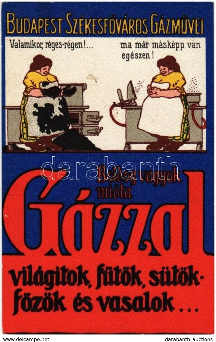 T2 1914 Budapest Székesfőváros Gázművei Reklámlap. Boldog Vagyok Mióta Gázzal Világítok, Fűtök, Sütök-főzök és Vasalok / - Zonder Classificatie