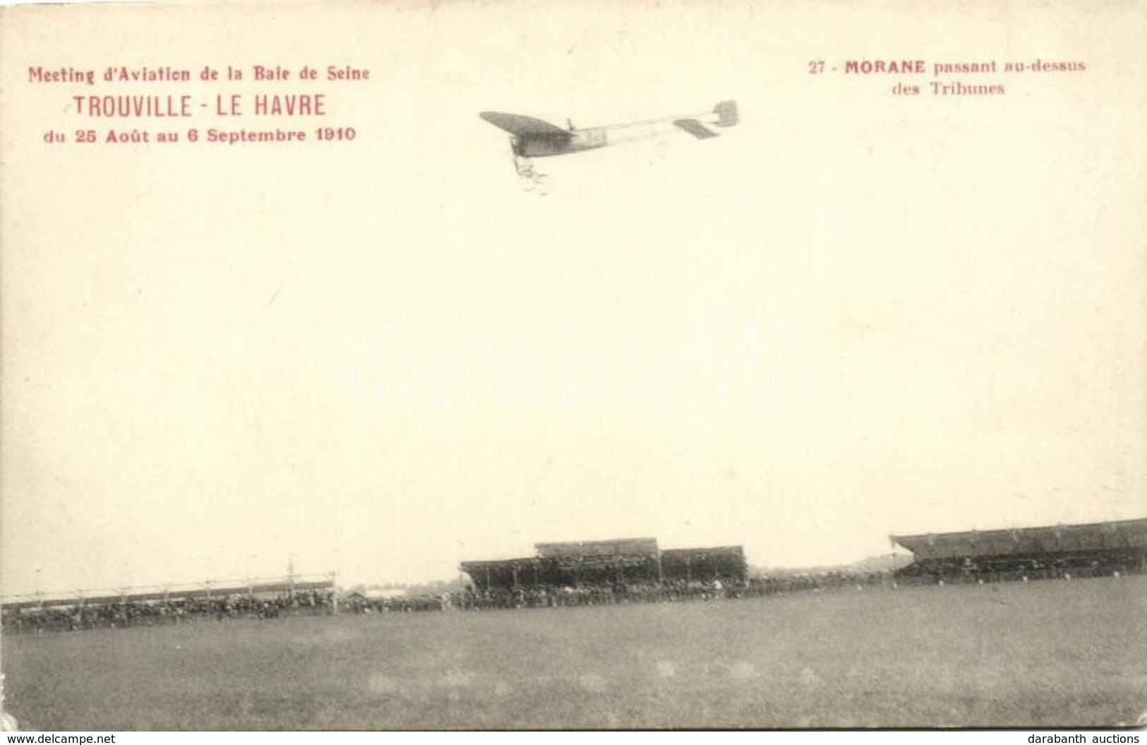 ** T2 Meeting D'Aviation De La Balie De Seine Trouville - Le Havre, Morane Passant Au-dessus Des Tribunes / Morane-Borel - Non Classificati