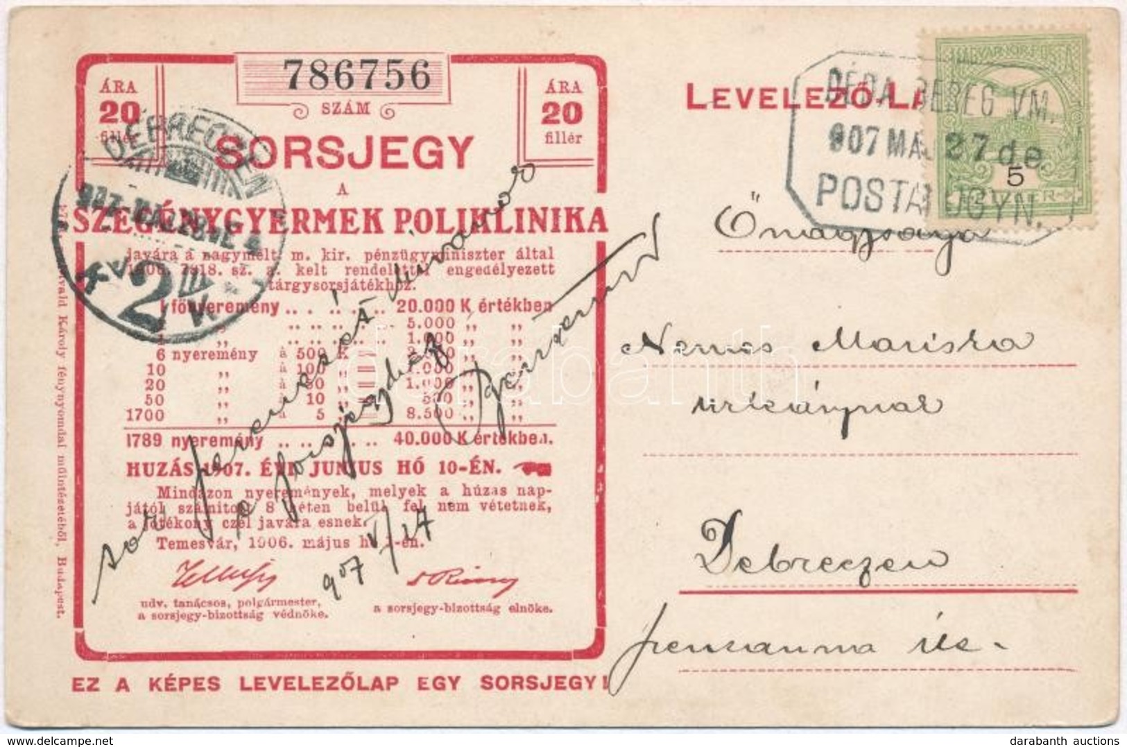 Temesvár 1906. 'Szegénygyermek Poliklinika' Sorsjegy 20 Fillér értékben, Bélyegzésekkel T:I- - Unclassified