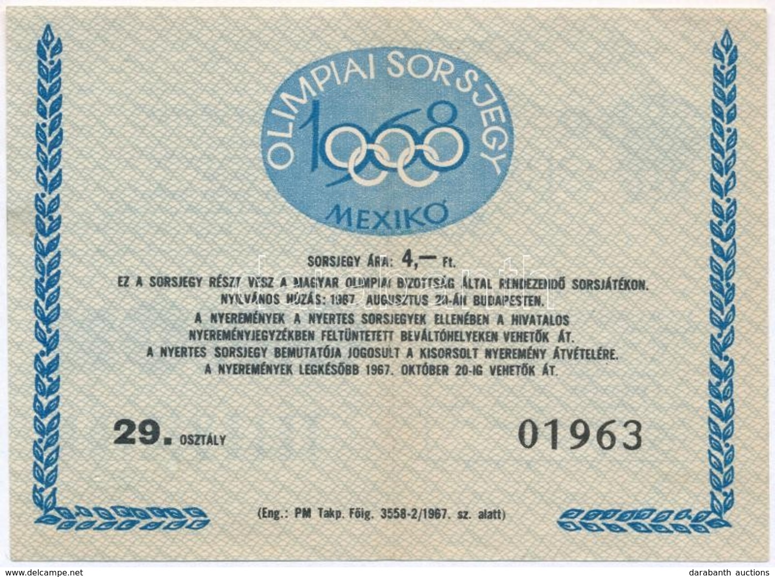 1967. 'Olimpiai Sorsjegy Mexikó 1968'  T:II,II- - Zonder Classificatie