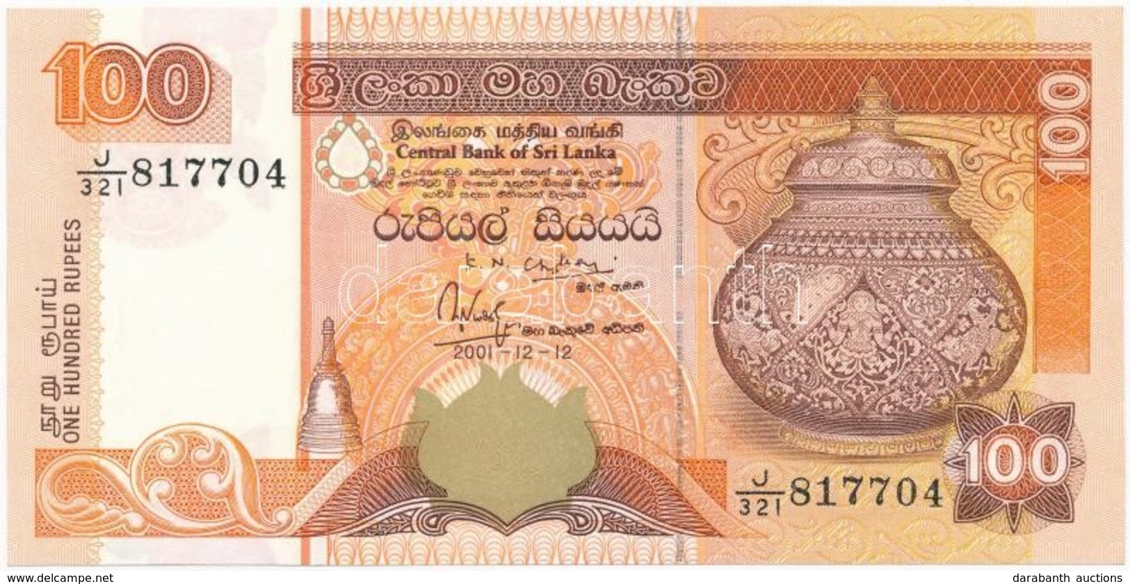 Srí Lanka 2001. 100R T:I
Sri Lanka 2001. 100 Rupees C:UNC - Unclassified