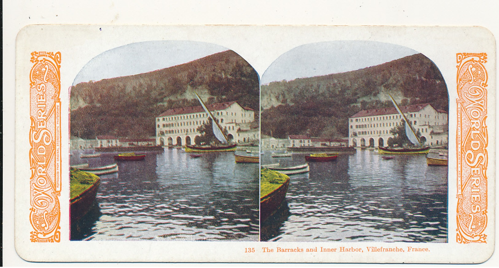 STEREOVIEW - # 135, The Barracks And Inner Harbor, Villefranche, France, WORLD SERIES, By KAWIN, 1905 - Stereoscopio