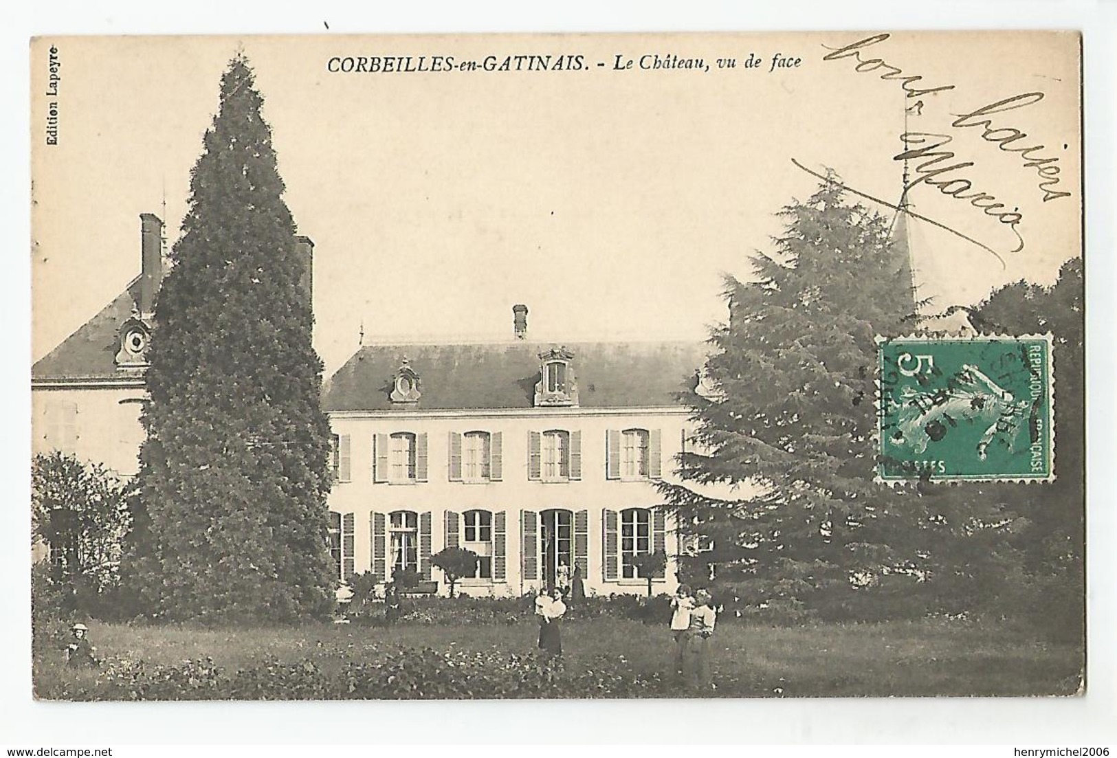 45 Loiret - Corbeilles En Gatinais Le Chateau Vu De Face Ed Lapeyre - Other & Unclassified