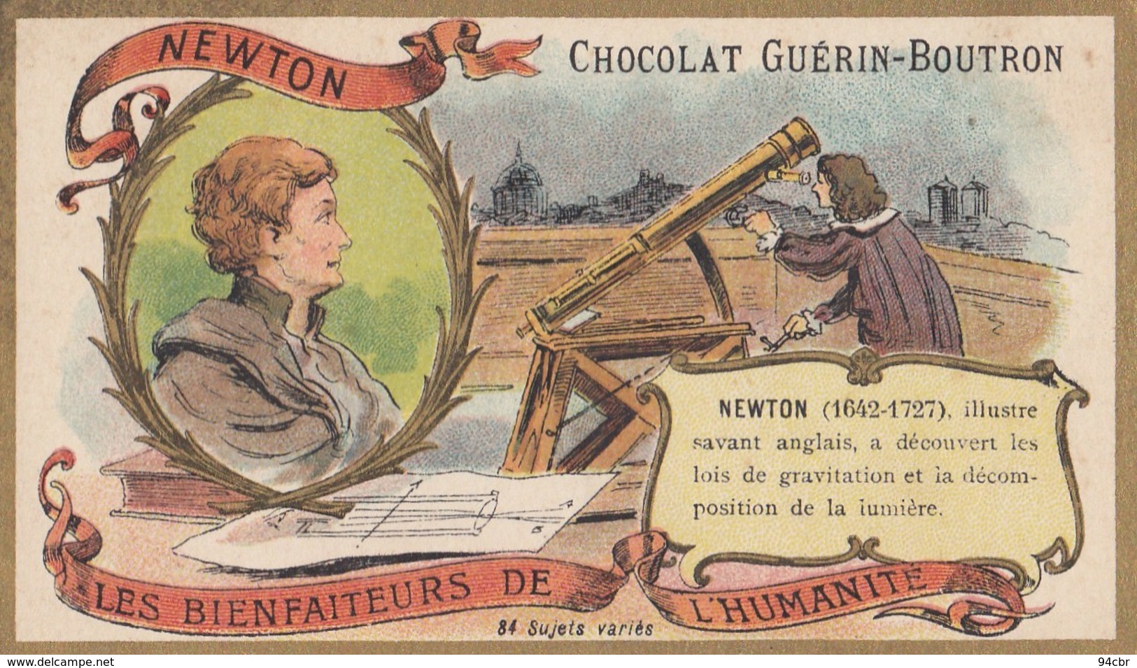 CHROMO  ) CHOCOLAT GUERIN BOUTRON Les Bienfaiteurs De L Humanité( Newton Savant Anglais) (6x10.5) - Guerin Boutron