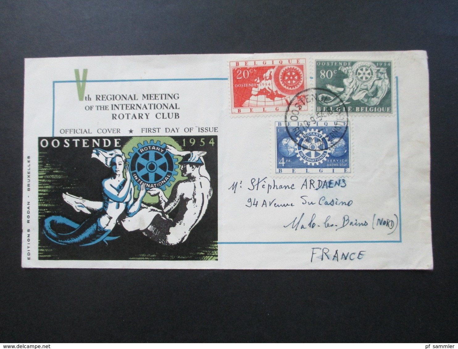 Belgien 1954 Europakonferenz 50 Jahre Rotary International FDC Echtgelaufen Oostende - Frankreich! - Covers & Documents