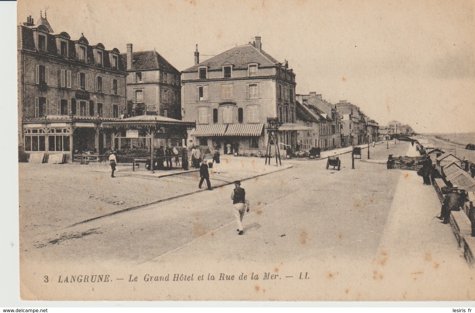 C. P. A. - LANGRUNE - LE GRAND HOTEL ET LA RUE DE LA MER - L. L. - 3 - ANIMÉE - Riva Bella